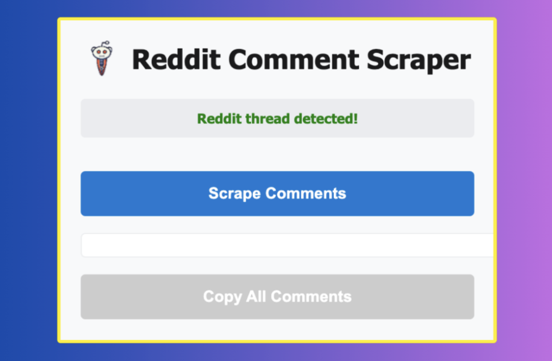Reddit Comment Scraper features