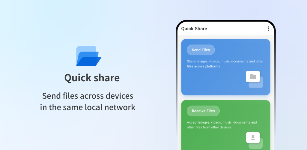 Quick Share features